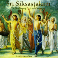 2008 - Sri Siksastakam, The Teachings of Lord Caitanya